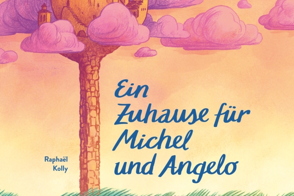 Raphaël Kolly: Ein Zuhause für Michel und Angelo. Atlantis 2025 | € 18,50 | ISBN 978-3-7152-0906-7